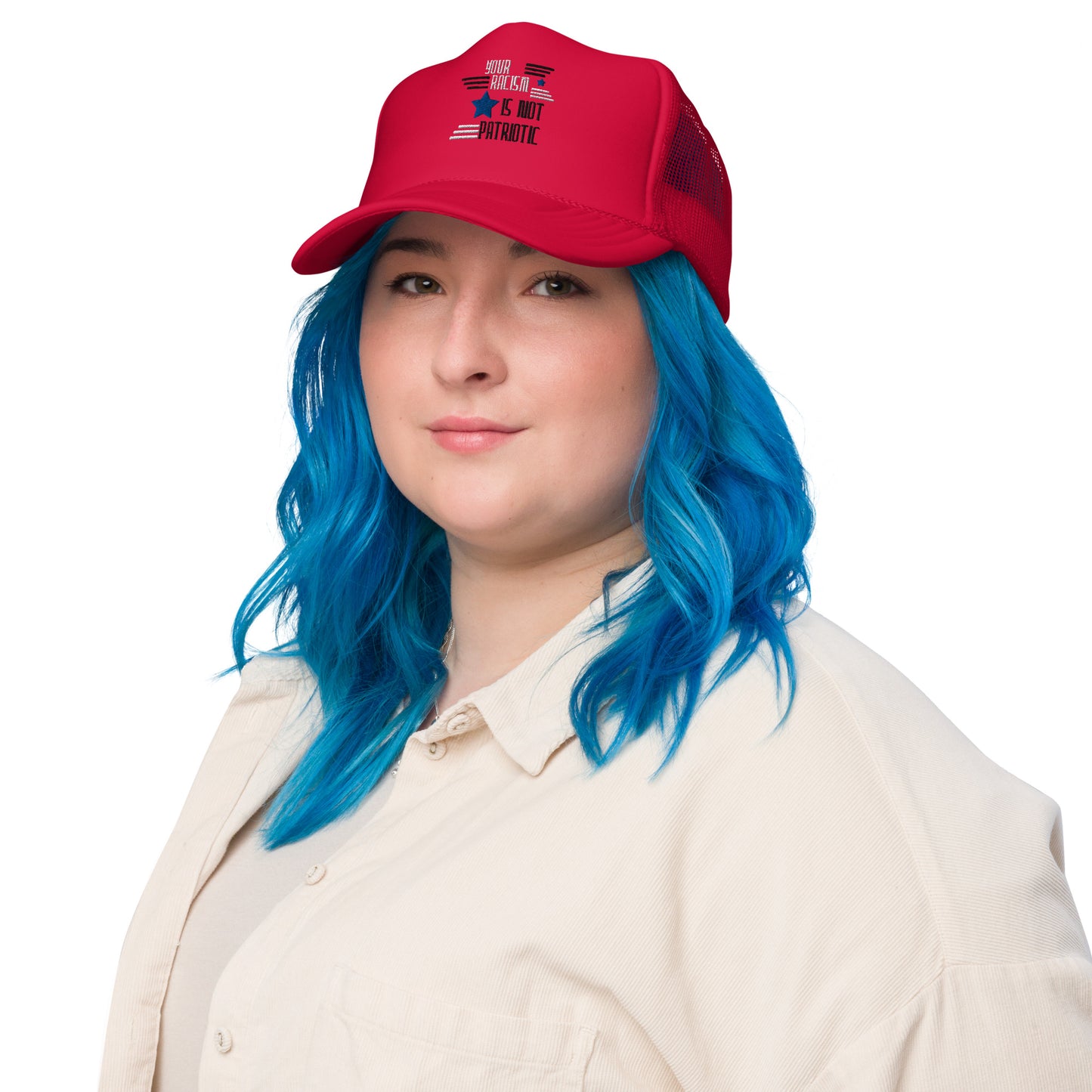 Your Racism Is Not Patriotic trucker hat
