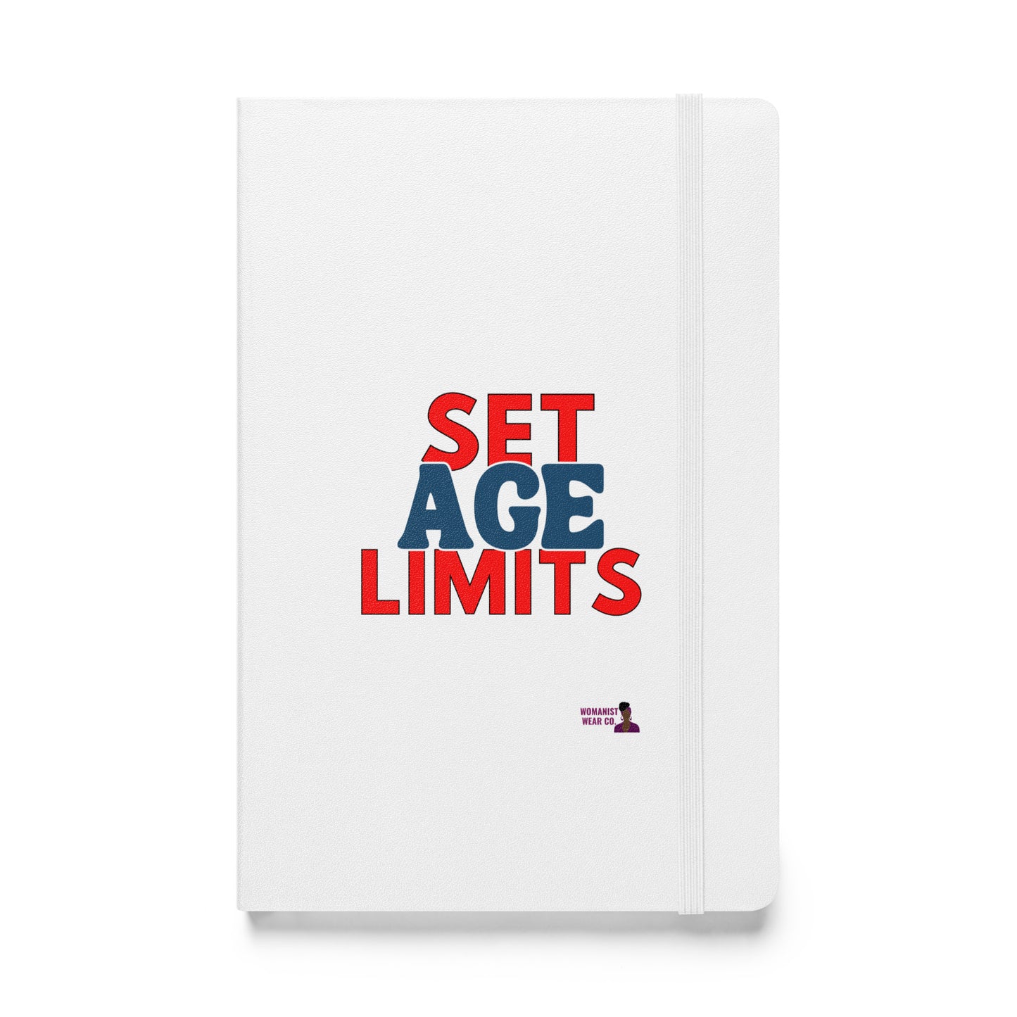 Set Age Limits Hardcover Notebook