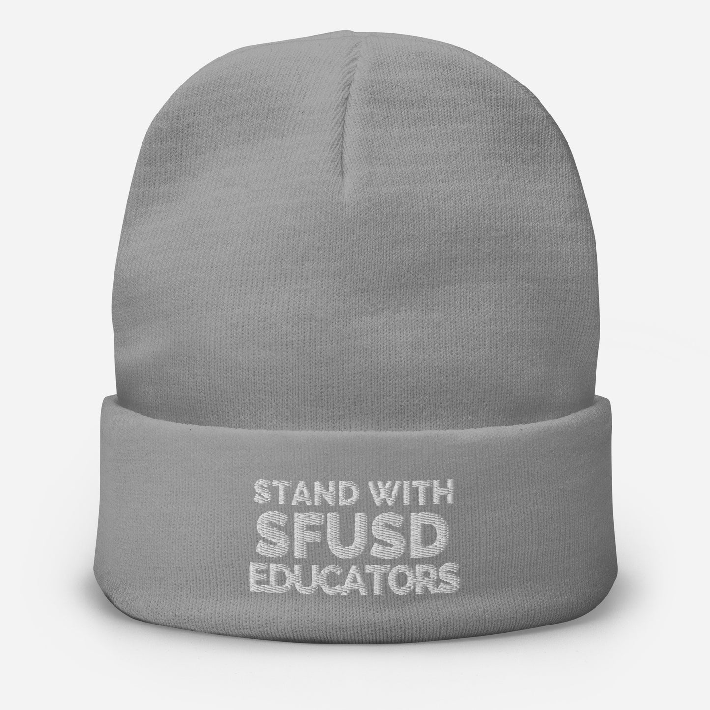 Stand with SFUSD Educators Embroidered Beanie