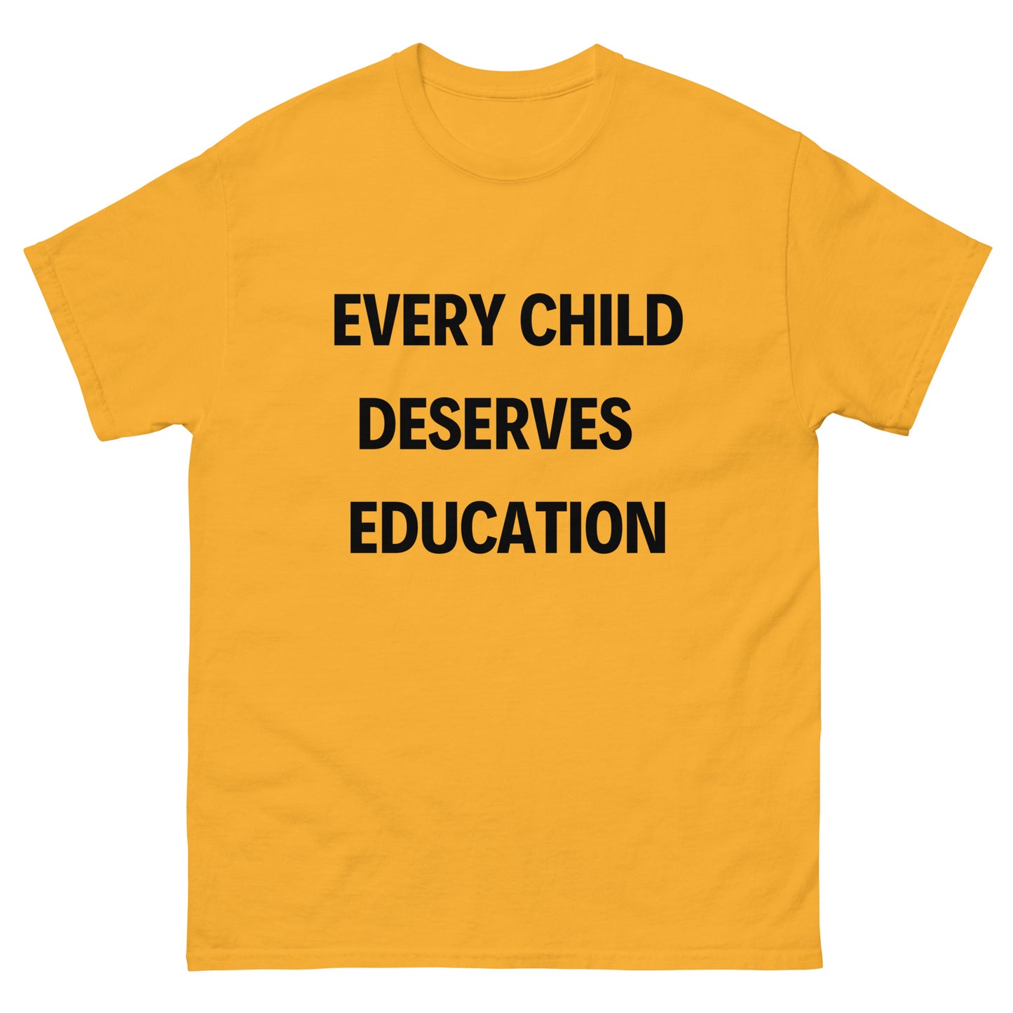 Every Child Deserves an Education Tee
