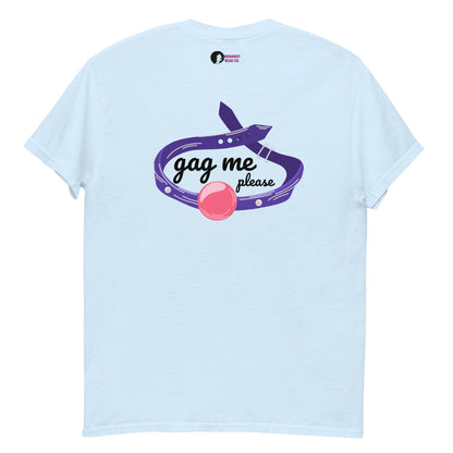 Gag Me Tee (Embroidery Front)