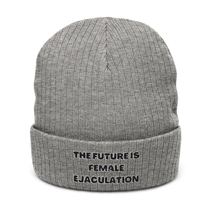 Future Is Female Ejaculation Ribbed Knit Beanie