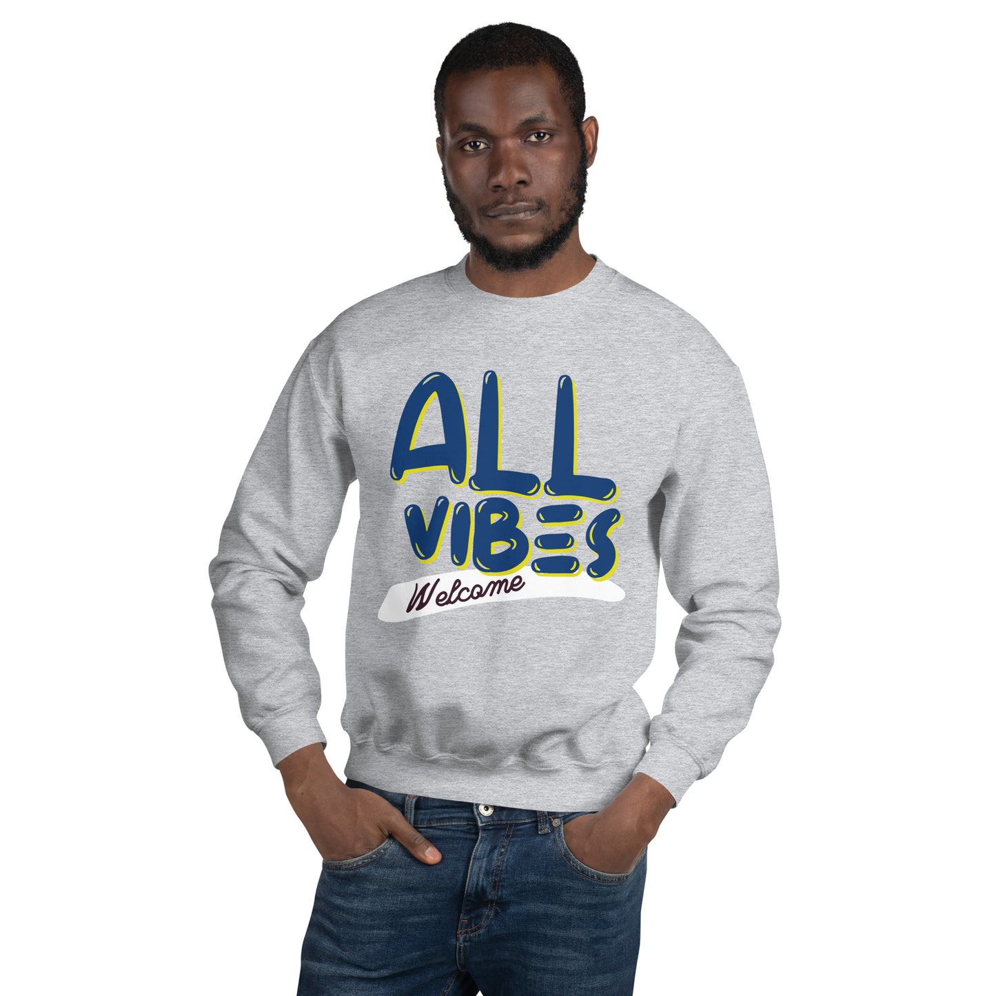 All Vibes Welcome Sweatshirt