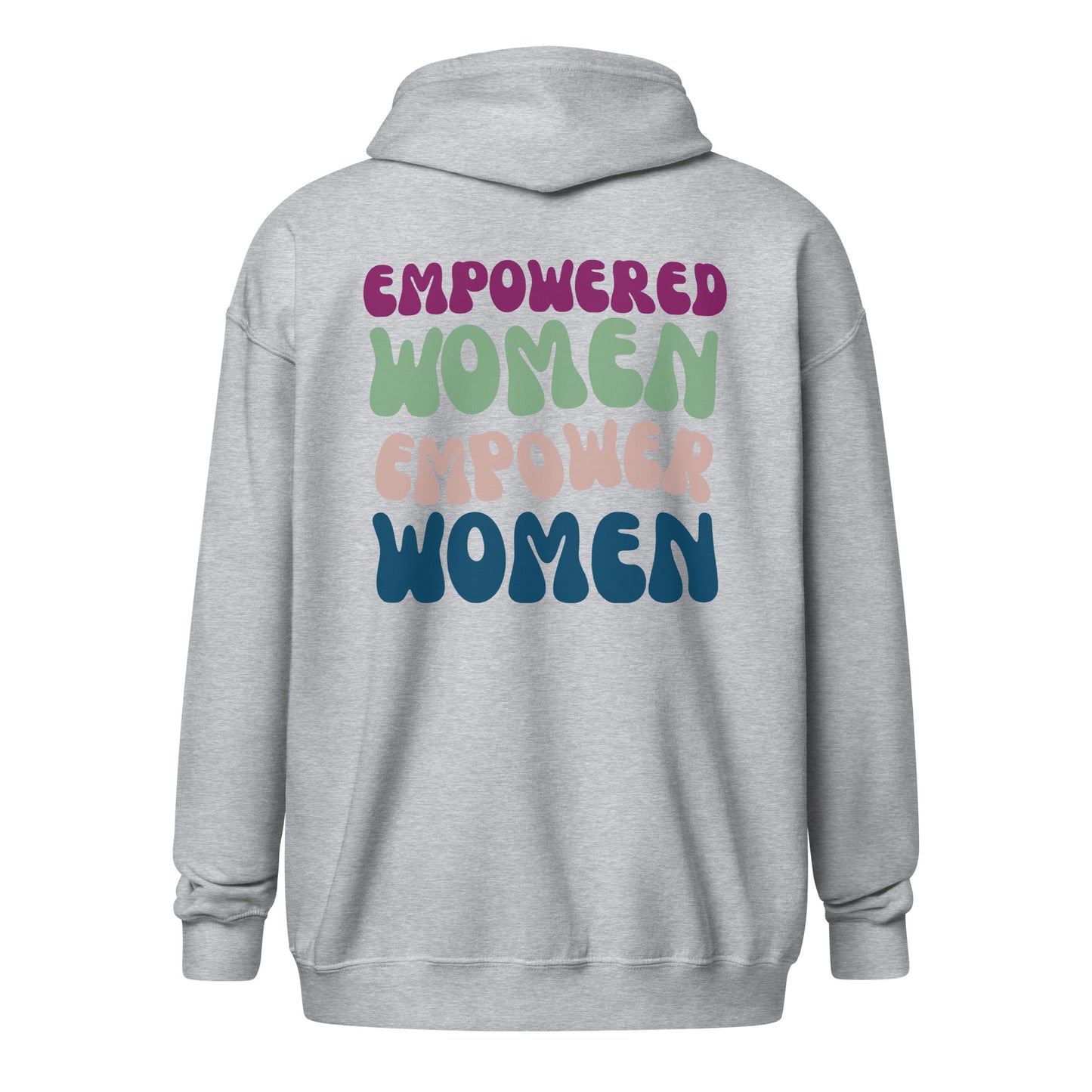 Empowered Women Heavy Zip Hoodie