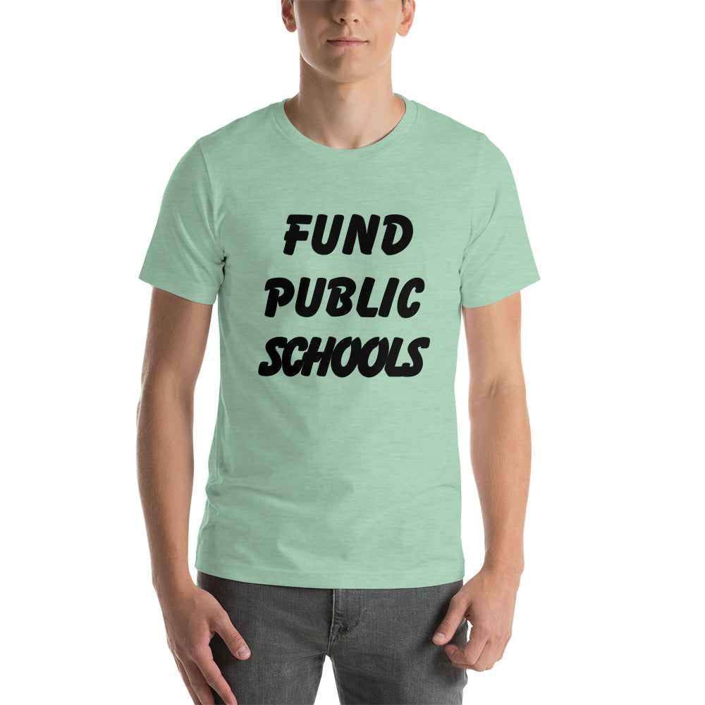 Fund Public Schools Tee