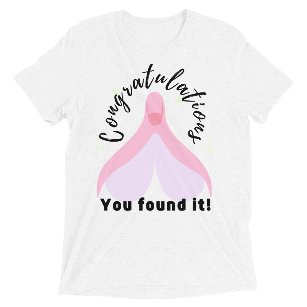 You Found It T-Shirt